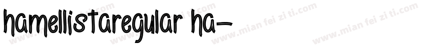 hamellistaregular ha字体转换